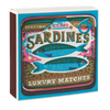 Sardine Matches - isobel & cleo